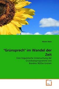 Produktbild: Nake, M: "Gr&uuml;nsprech" im Wandel der Zeit