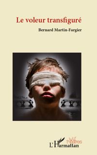 Produktbild: Le voleur transfigure