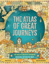 Produktbild: Steele, P: Atlas of Great Journeys