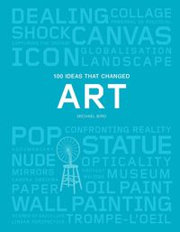 Produktbild: 100 Ideas That Changed Art