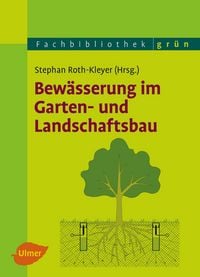 Produktbild: Bew&auml;sserung im Garten- und Landschaftsbau