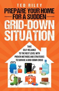Produktbild: Prepare Your Home for a Sudden Grid-Down Situation