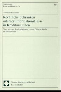 Produktbild: Rechtliche Schranken interner Informationsfl&uuml;sse in Kreditinstituten