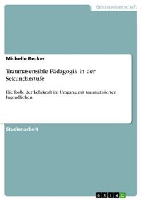 Produktbild: Traumasensible P&auml;dagogik in der Sekundarstufe