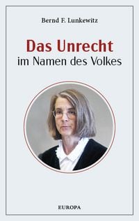 Produktbild: Das Unrecht im Namen des Volkes