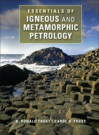 Produktbild: Essentials of Igneous and Metamorphic Petrology