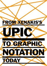Produktbild: From Xenakis's UPIC to Graphic Notation Today