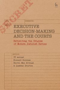Produktbild: Executive Decision-Making and the Courts