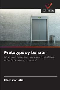Produktbild: Prototypowy bohater