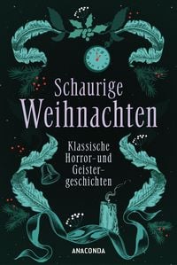 Produktbild: Schaurige Weihnachten. Klassische Horror- und Geistergeschichten