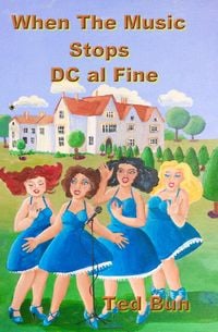 Produktbild: When The Music Stops: DC al Fine (Music, Food of Love, #1)