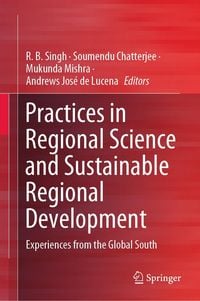 Produktbild: Practices in Regional Science and Sustainable Regional Development