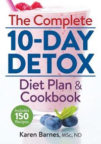 Produktbild: The Complete 10-Day Detox Diet Plan and Cookbook