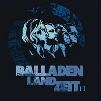 Produktbild: Die sch&ouml;nsten Balladen aus dem Land vor unserer Ze