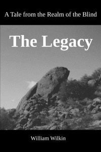 Produktbild: The Legacy: A Tale from the Realm of the Blind