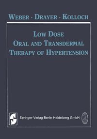 Produktbild: Low Dose Oral and Transdermal Therapy of Hypertension