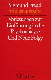 Produktbild: Vorlesungen zur Einf&uuml;hrung in die Psychoanalyse / Neue Folge der Vorlesungen zur Einf&uuml;hrung in die Psychoanalyse