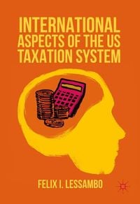 Produktbild: International Aspects of the US Taxation System