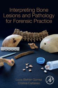 Produktbild: Interpreting Bone Lesions and Pathology for Forensic Practice