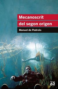 Produktbild: Mecanoscrit del segon origen : Inclou recurs digital