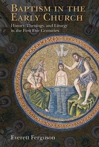 Produktbild: Baptism in the Early Church