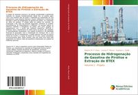 Produktbild: Processo de Hidrogena&ccedil;&atilde;o de Gasolina de Pir&oacute;lise e Extra&ccedil;&atilde;o de BTEX