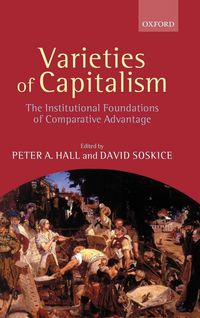 Produktbild: Varieties of Capitalism (the Institutional Foundations of Comparative Advantage)