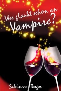 Produktbild: Wer glaubt schon an Vampire?