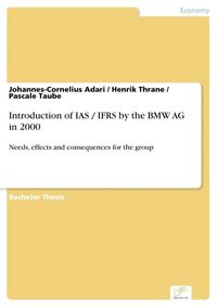 Produktbild: Introduction of IAS / IFRS by the BMW AG in 2000