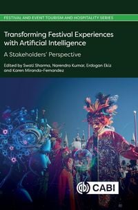 Produktbild: Transforming Festival Experiences with Artificial Intelligence: A Stakeholder's Perspective