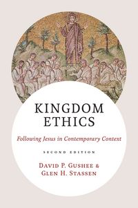 Produktbild: Gushee, D: Kingdom Ethics