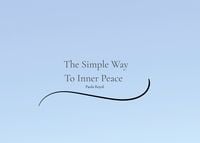 Produktbild: The Simple Way To Inner Peace