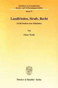 Produktbild: Landfrieden, Strafe, Recht.