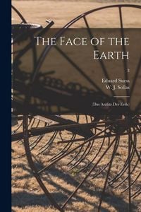 Produktbild: The Face of the Earth: (Das Antlitz Der Erde); 3