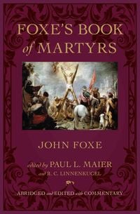 Produktbild: Foxe`s Book of Martyrs