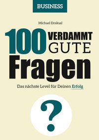 Produktbild: 100 Verdammt gute Fragen - BUSINESS