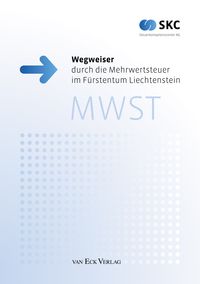Produktbild: Wegweiser durch die Mehrwertsteuer im F&uuml;rstentum Liechtenstein