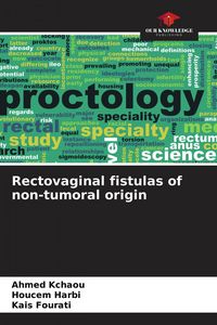 Produktbild: Rectovaginal fistulas of non-tumoral origin