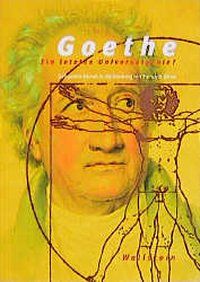 Produktbild: Goethe - ein letztes Universalgenie?