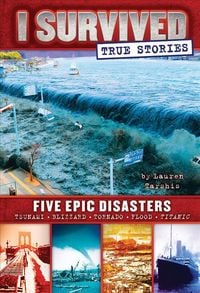 Produktbild: Five Epic Disasters (I Survived True Stories #1)