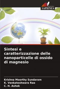 Produktbild: Sintesi e caratterizzazione delle nanoparticelle di ossido di magnesio