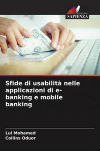 Produktbild: Sfide di usabilit&agrave; nelle applicazioni di e-banking e mobile banking