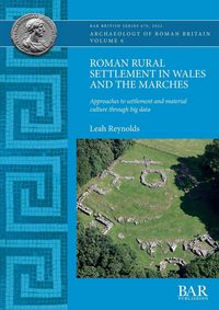 Produktbild: Roman Rural Settlement in Wales and the Marches