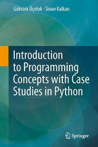 Produktbild: Introduction to Programming Concepts with Case Studies in Python