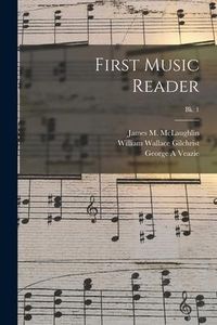 Produktbild: First Music Reader; Bk. 1