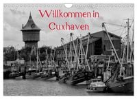 Produktbild: Willkommen in Cuxhaven (Wandkalender 2027 DIN A4 quer), CALVENDO Monatskalender