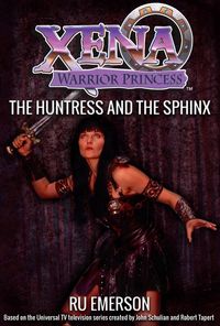 Bild vom Artikel Xena Warrior Princess: The Huntress and the Sphinx vom Autor Ru Emerson