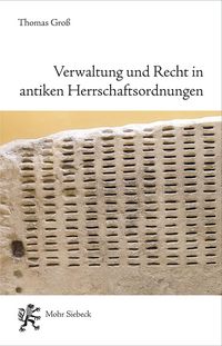 Produktbild: Verwaltung und Recht in antiken Herrschaftsordnungen