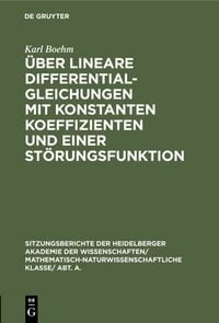Produktbild: &Uuml;ber lineare Differentialgleichungen mit konstanten Koeffizienten und einer St&ouml;rungsfunktion