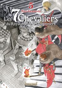 Produktbild: Les 7 chevaliers du Royaume des marronniers. Tome 5